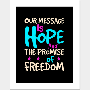 Recovery Addiction Recovery Our Message Is Hope Posters and Art